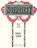 Notoriety, Kathryn L. Widmer, 1913