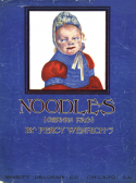 Noodles, Percy Wenrich, 1906
