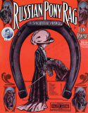 Russian Pony Rag, Don Ramsay, 1910