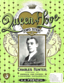 Queen Of Love, Charles Hunter, 1901