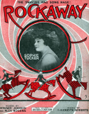 Rockaway, Howard Johnson; Alex Rogers; C. Luckeyth Roberts, 1917
