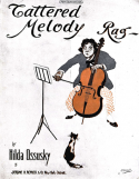 Tattered Melody Rag, Hilda Ossusky, 1910