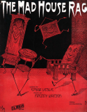 The Mad House Rag, Freddy Watson, 1911