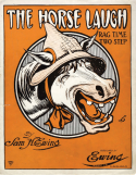 The Horse Laugh, Sam H. Ewing, 1909
