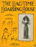 The Ragtime Boarding House, Fred Hylands, 1912
