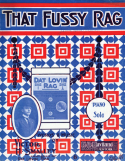 That Fussy Rag, Victor H. Smalley, 1910