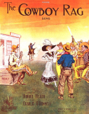 The Cowboy Rag, Charley O'Donnell, 1911