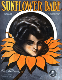 Sunflower Babe, Fred Heltman, 1909