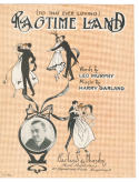 To That Everloving Ragtime Land, Harry Garland; Leo Murphy, 1915