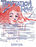 Temptation Rag, Henry Lodge, 1909