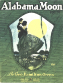 Alabama Moon (song), George Hamilton Green, 1920
