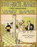 Too Much Jinger, Manuel Cortez, 1913