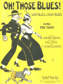 Oh! Those Blues!, Paul Biese; Frank Henri Klickmann, 1916
