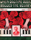When Ragtime Rosie Ragged The Rosary, Lewis F. Muir, 1911