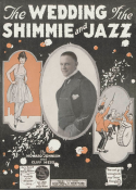 The Wedding Of Shimmee And Jazz, Cliff Hess; Howard Johnson, 1919