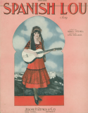 Spanish Lou, Lew Pollack, 1921