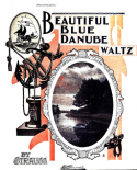 Beautiful Blue Danube Waltz, Johann Strauss