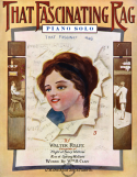 That Fascinating Rag, Walter Rolfe, 1911