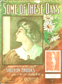 Some Of These Days version 1, Shelton Brooks, 1910