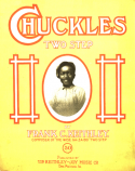 Chuckles, Frank C. Keithley, 1906