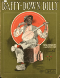 Daffy-Down-Dilly, J. Leubrie Hill, 1907