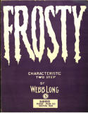 Frosty, Webb Long, 1910