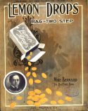 Lemon Drops, Mike Bernard, 1910