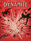 Dynamite, Paul Biese; Frank Henri Klickmann, 1913