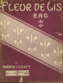 Fleur De Lis Rag, Harry Austin Tierney, 1911