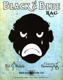 Black And Blue Rag, Hal G. Nichols, 1914