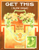 Get This, Walter E. Blaufuss, 1913