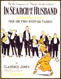 In Search Of A Husband, Clarence M. Jones, 1914