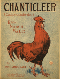 Chanticleer, Richard Grant, 1910