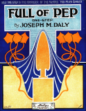 Full Of Pep, Joseph M. Daly, 1915