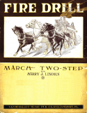 Fire Drill, Harry J. Lincoln, 1909
