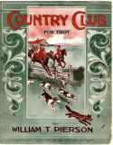 Country Club Fox Trot, William T. Pierson, 1914