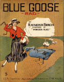 Blue Goose Rag, Charles Leslie Johnson (a.k.a. Raymond Birch), 1916