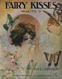 Fairy Kisses, Charles Leslie Johnson (a.k.a. Raymond Birch), 1908