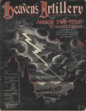 Heaven's Artillery March, Harry J. Lincoln, 1904