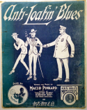 Anti-Loafin' Blues, Maceo Pinkard, 1918