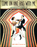 Come On Over And Rag With Me, S. H. Ayer, Jr., 1912