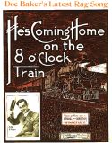 On The Eight O'Clock Train, J. Russel Robinson, 1912