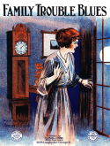 Family Trouble Blues, Olman J. Cobb, 1922