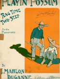 Playin' Possum, J. Mahlon Duganne, 1909
