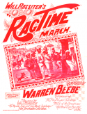 The Rag Time March, Warren Beebe, 1897