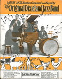 Clarinet Marmalade, Larry Shields; Henry W. Ragas, 1918