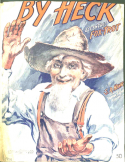 By Heck, S. R. Henry, 1914