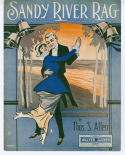 Sandy River Rag, Thomas S. Allen, 1915