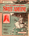 You're The Flower Of My Heart, Sweet Adeline, Harry Armstrong, 1903