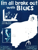 I'm All Broke Out With Blues, Jimmy Conzelman, 1923